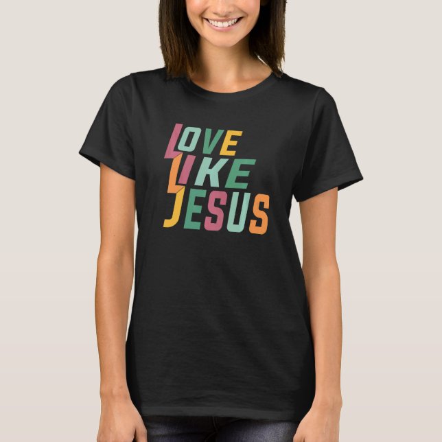 Kärlek som Jesus manar, kvinnor barn T Shirt (Framsida)
