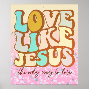 Kärlek som Jesus Poster