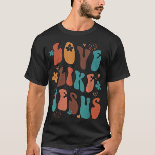 Kärlek som Jesus Religiösa Gud Christian Ord på B T Shirt