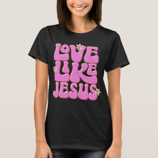 Kärlek som Jesus, Rosa Retro Daisy Cute Christian T Shirt