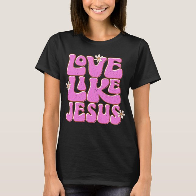 Kärlek som Jesus, Rosa Retro Daisy Cute Christian T Shirt (Framsida)