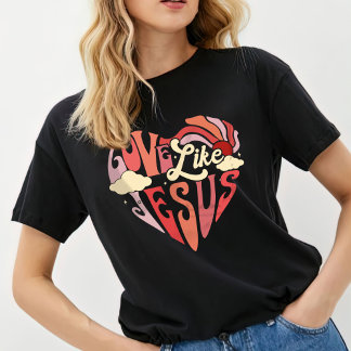 Kärlek som Jesus Shirt, kvinnors T-Shirt