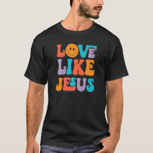 Kärlek som Jesus Smile Ansikte Aestesiskt Trendig T Shirt