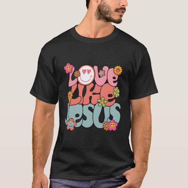 Kärlek som Jesus T Shirt (Framsida)