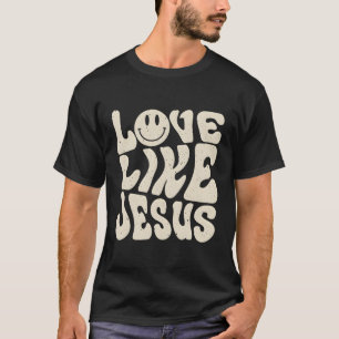 Kärlek som Jesus T Shirt