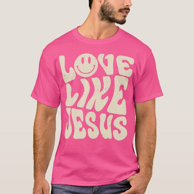Kärlek som Jesus T Shirt (Framsida)