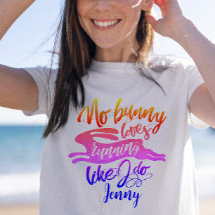 Kärlek Springa Roligt Regbow Bunny Motivation Typo T Shirt