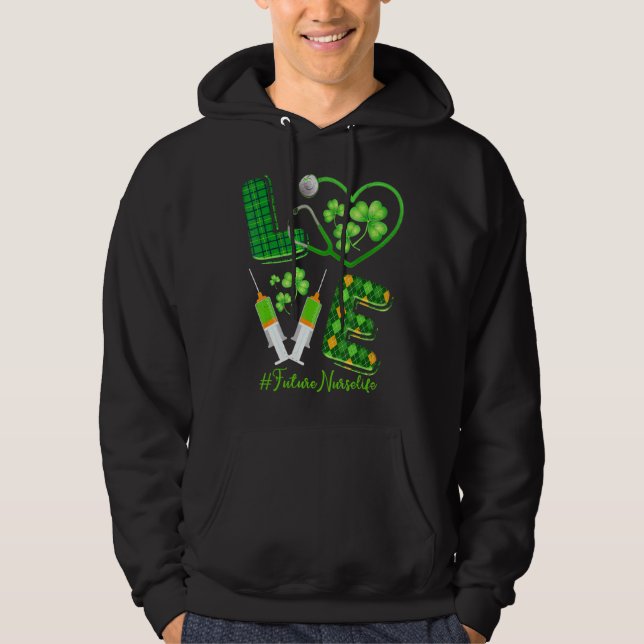 Kärlek St Patrick S Future Nurse Life Irish Shamro Hoodie (Framsida)