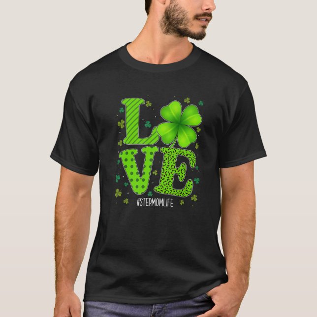 Kärlek Stepmamma Grönt Play Leopard St patrick's d T Shirt (Framsida)