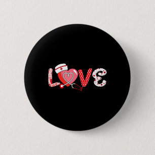 Kärlek Stethoscope Nurse Life Valentine Day Nurse Knapp
