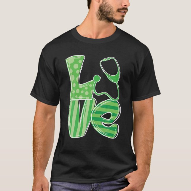 Kärlek Stethoscope Nurse St patrick's day T Shirt (Framsida)