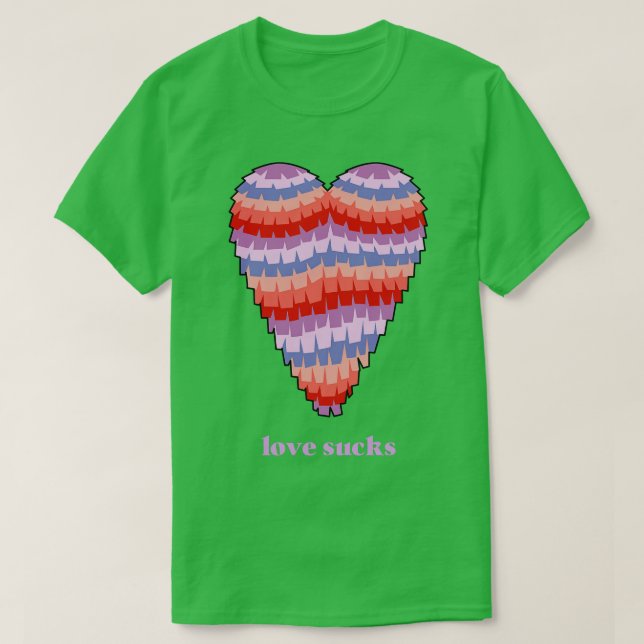 Kärlek Sucks Heart Pinata valentines day T Shirt (Design framsida)