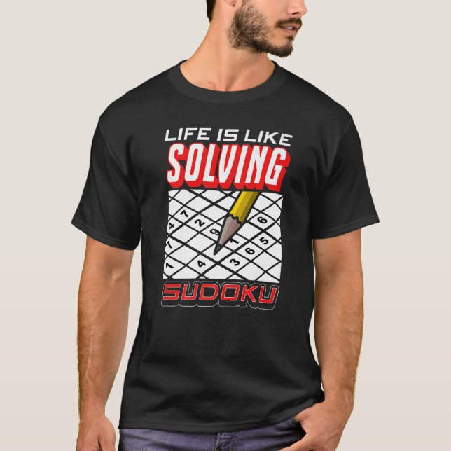 Kärlek Sudoku Life är som att lösa Sudoku T Shirt (Framsida)
