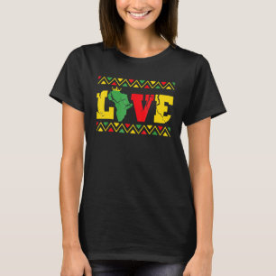 Kärlek Svarta historiens månad Melanin African Pri T Shirt
