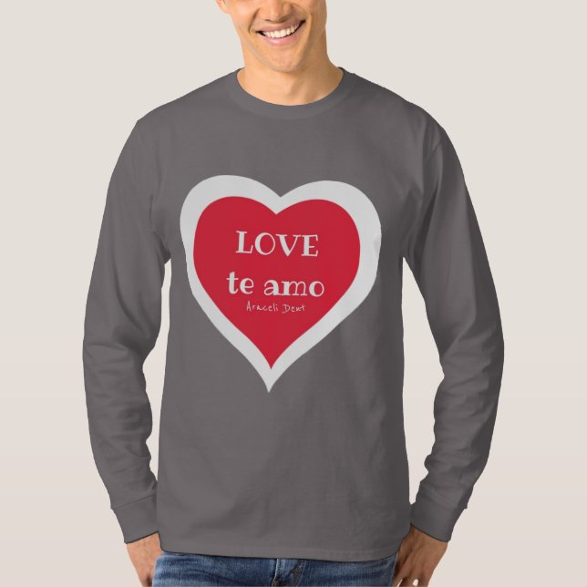 KÄRLEK te amo Araceli Dent T-Shirt (Framsida)