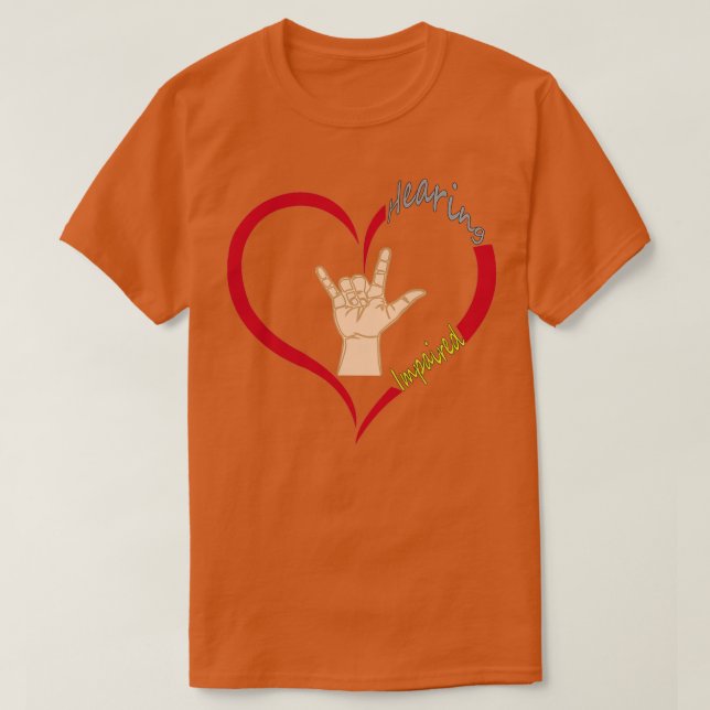 Kärlek tecken för hörselnedsättning t shirt (Design framsida)
