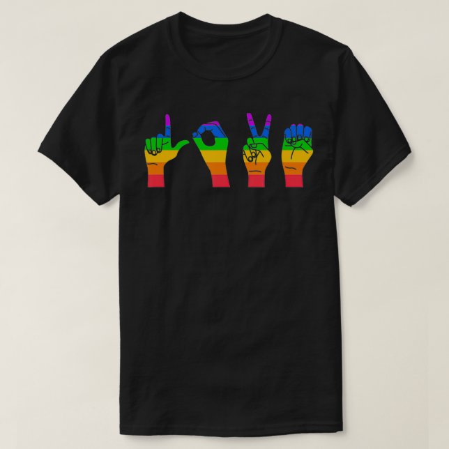 Kärlek-teckenspråk ASL HGBTQ Gay pride Flagga A T Shirt (Design framsida)