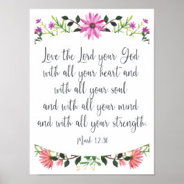Kärlek the Lord Your God Blommigt Poster
