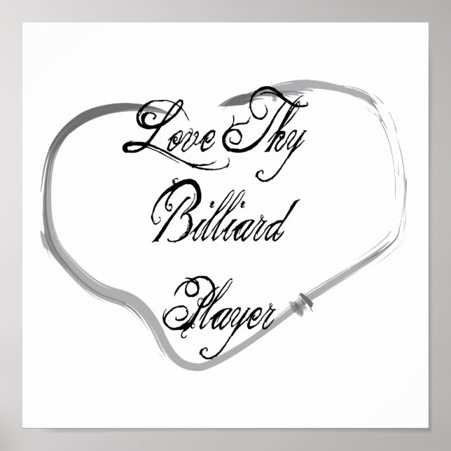 Kärlek Thy Billiard Player Poster (Framsidan)