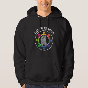Kärlek Thy granne, härliga lika mänskliga Höge Hoodie