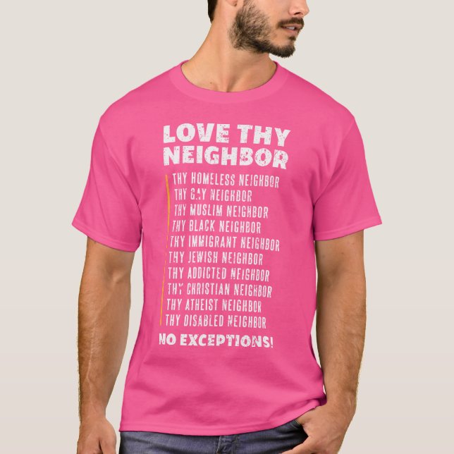 Kärlek Thy-granne T Shirt (Framsida)