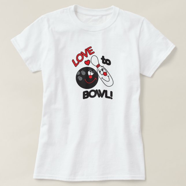 Kärlek till Bowl Bowling Pin och Boll T-shirt (Design framsida)