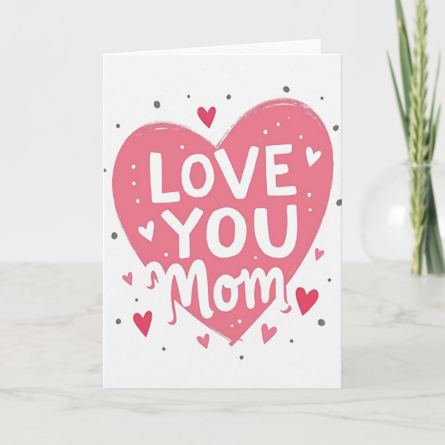 Kärlek till dig Mamma Hjärtlig Kort (Framsida)