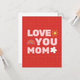 Kärlek till dig mamma Mors dag Platt gratulationsk Kort