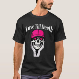 Kärlek till döden T-Shirt: djärv Edgy Stil för man T Shirt