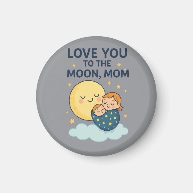 Kärlek till Måne Mamma T-Shirt Magnet (Framsidan)