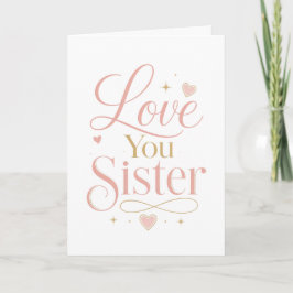 Kärlek till syster Elegant rosa guld typografi Kort