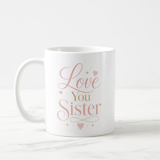 Kärlek till syster Elegant rosa guldtypografi Kaffemugg (Vänster)