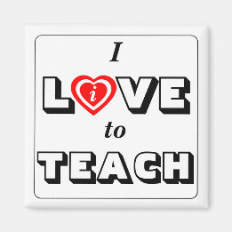 Kärlek till Teach Dedicated Teacher Say Magnet