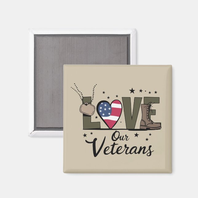 Kärlek till våra veteraner Dag Stolt militärvetera Magnet (Front/Back)