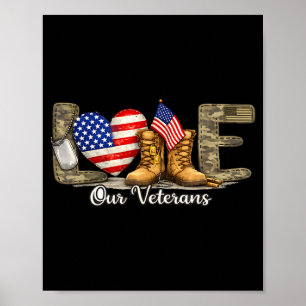 Kärlek till våra veteraners dag stolthet militär a poster