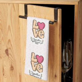 kärlek tillsammans, för alltid citat kökshandduk