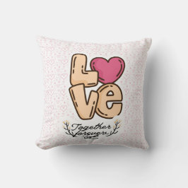 kärlek tillsammans, för alltid citat kudde