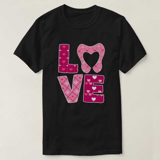 KÄRLEK Tooth Heart Tandvård Dentist Valentine's da T Shirt (Design framsida)