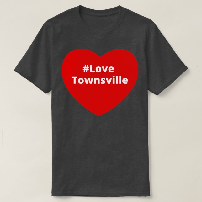 Kärlek Townsville Hashtag Heart T Shirt (Design framsida)
