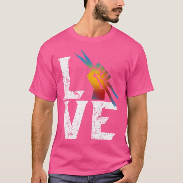 Kärlek-trumman för trumma Sticks Sten Fläkt T Shirt (Framsida)