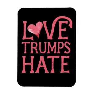 Kärlek Trumps Hate Magnet