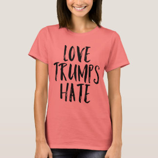 Kärlek Trumps Hate T-shirt