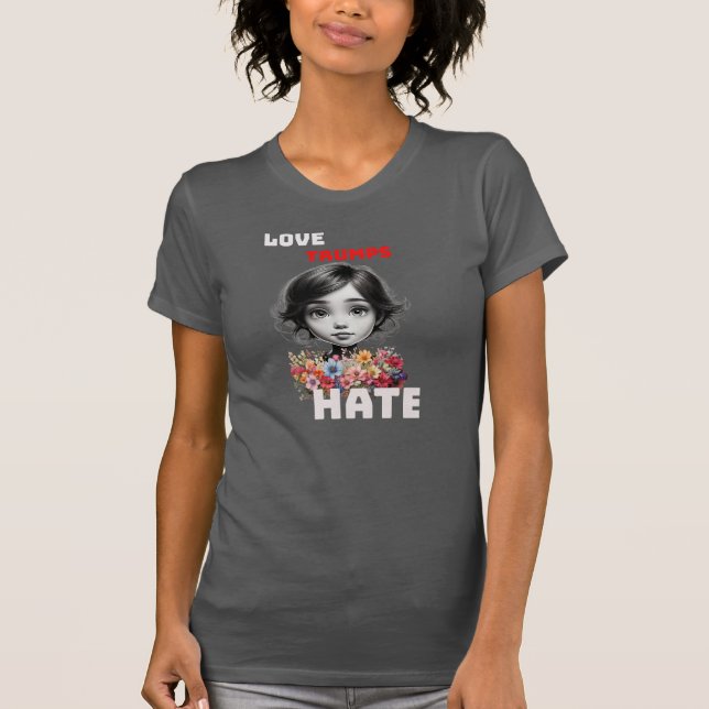 KÄRLEK TRUMPS HATE T SHIRT (Framsida)