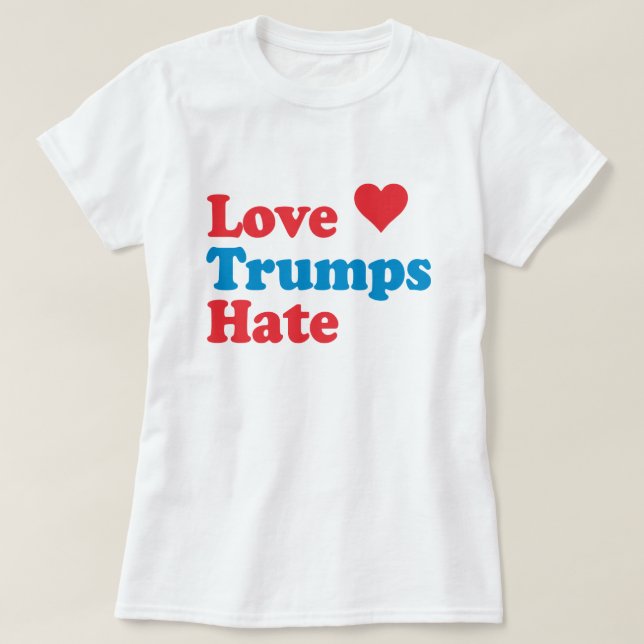 KÄRLEK TRUMPS HATE TEE (Design framsida)