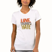 Kärlek Trumps Hate Tee