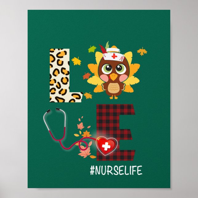 Kärlek Turkiet Stethoscope Nurse Life Thanksgiving Poster (Framsidan)