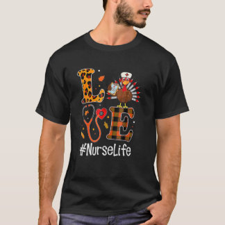 Kärlek Turkiet Stethoscope Nurse Life Thanksgiving T Shirt