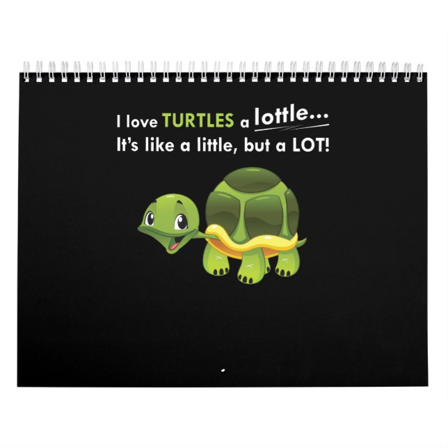 Kärlek Turtles en massa. Det är som lite Kalender (Omslag)