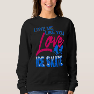 Kärlek tycker om dig som Kärlek Ice Skate-presente T Shirt