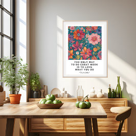 Kärlek vad du gör med motivation och motivation Po Poster